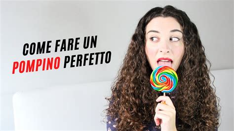 larte del pompino|Larte del pompino sensuale!